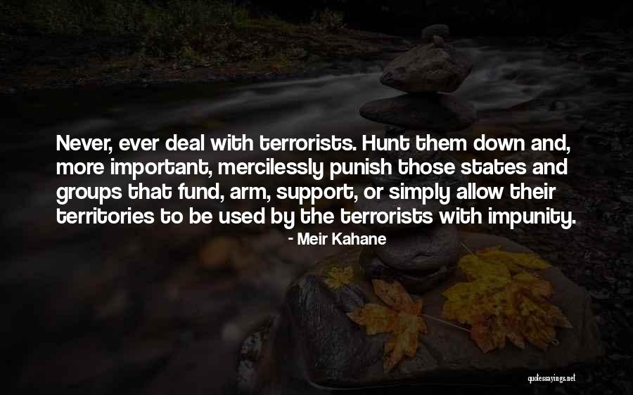 Never Allow Quotes By Meir Kahane