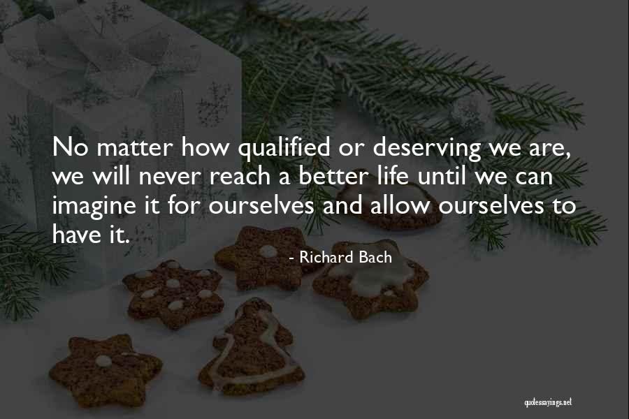 Never Allow Quotes By Richard Bach