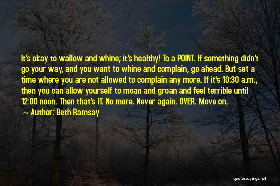Never Allow Yourself Quotes By Beth Ramsay