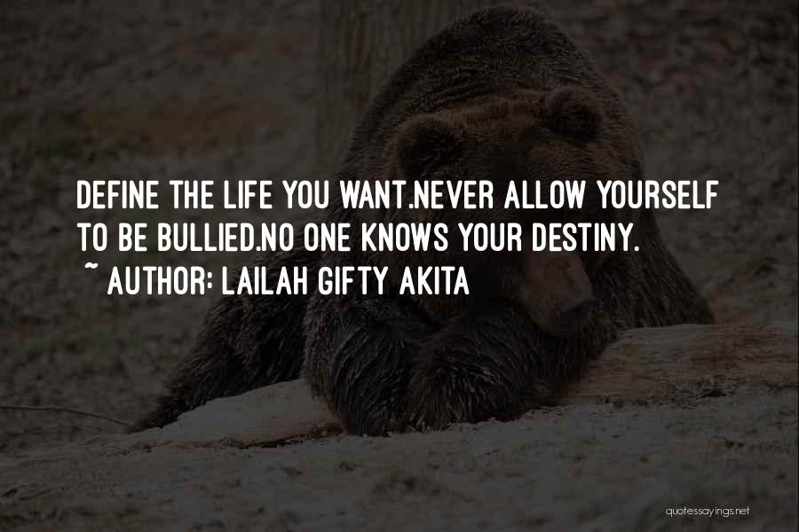 Never Allow Yourself Quotes By Lailah Gifty Akita