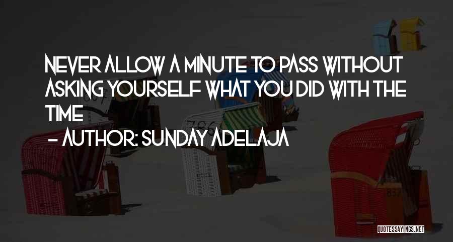 Never Allow Yourself Quotes By Sunday Adelaja