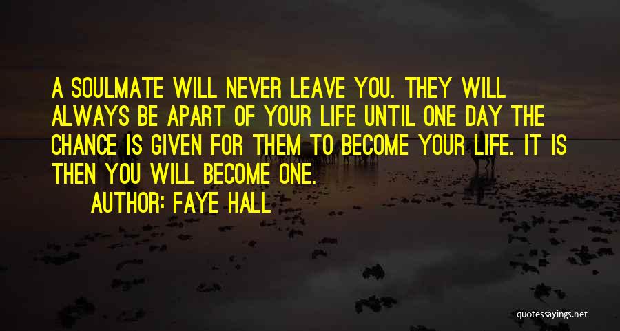 Never Apart Love Quotes By Faye Hall