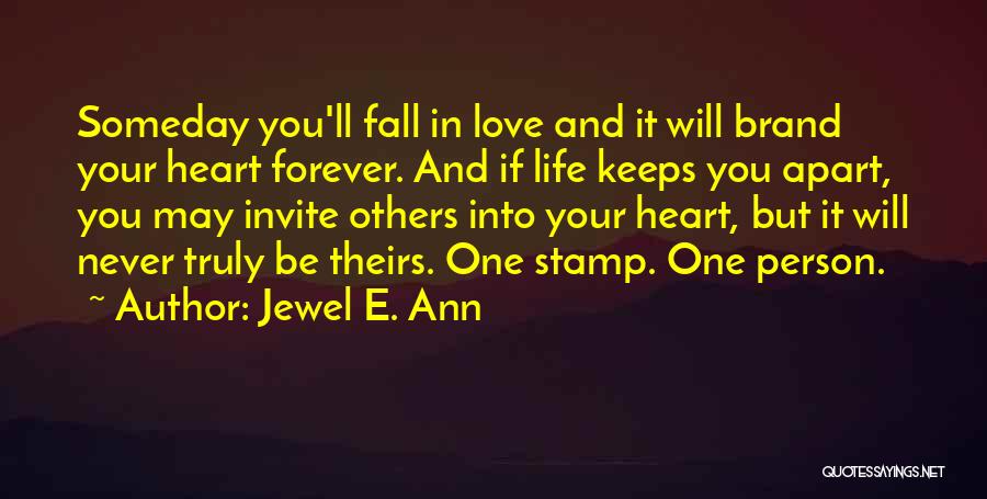 Never Apart Love Quotes By Jewel E. Ann