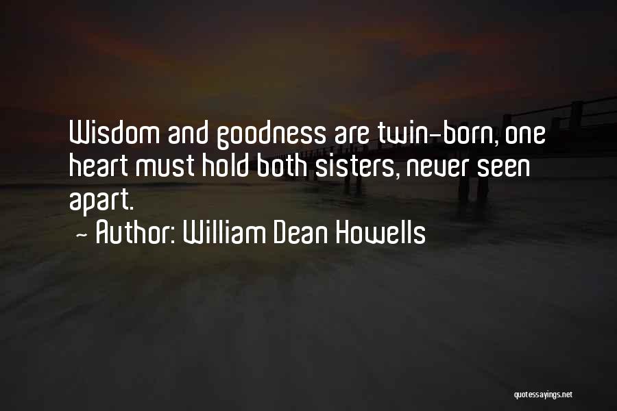 Never Apart Quotes By William Dean Howells