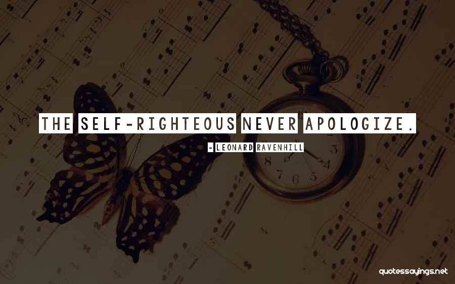 Never Apologizing For Who You Are Quotes By Leonard Ravenhill