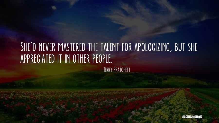 Never Apologizing For Who You Are Quotes By Terry Pratchett