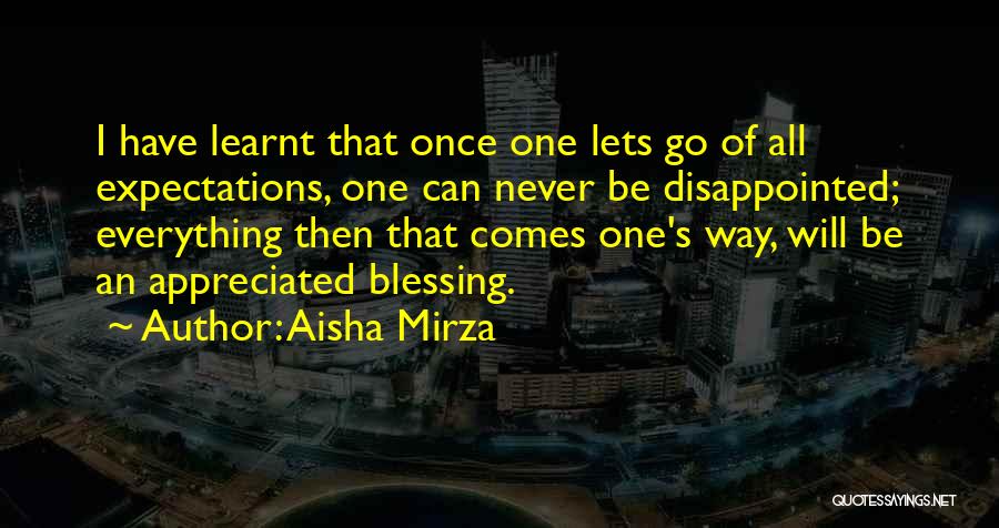 Never Appreciated Quotes By Aisha Mirza