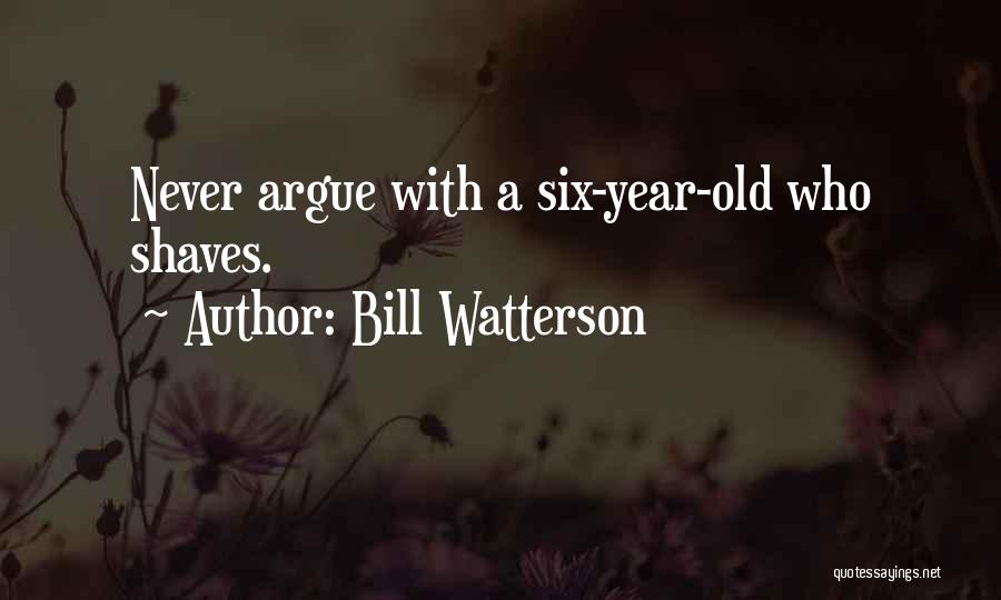 Never Argue Quotes By Bill Watterson