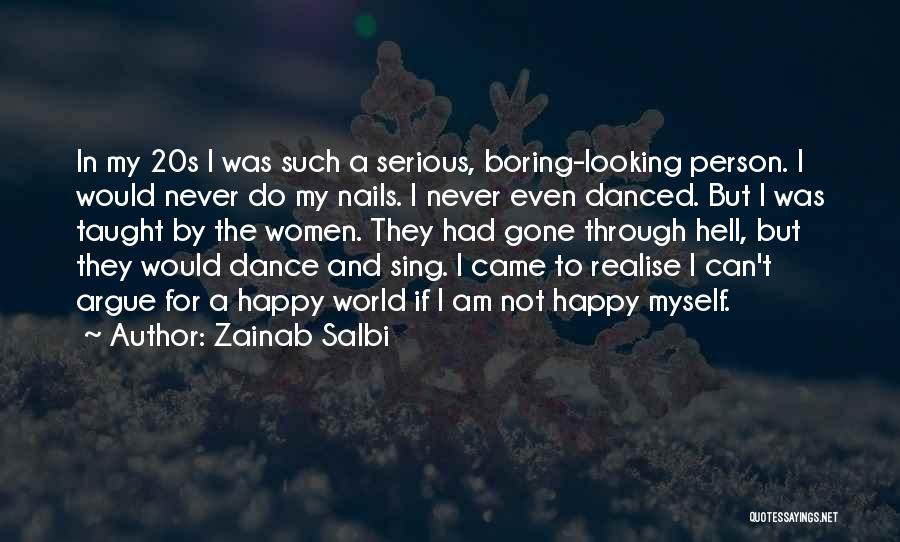 Never Argue Quotes By Zainab Salbi