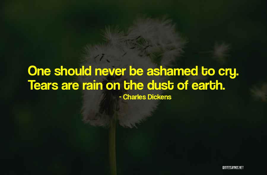 Never Ashamed Quotes By Charles Dickens Never Ashamed Quotes By Charles Dickens