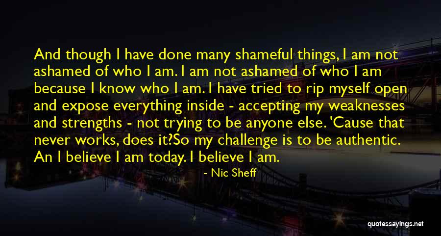 Never Ashamed Quotes By Nic Sheff Never Ashamed Quotes By Nic Sheff