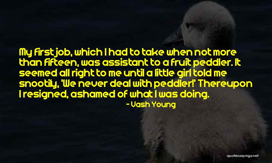 Never Ashamed Quotes By Vash Young Never Ashamed Quotes By Vash Young