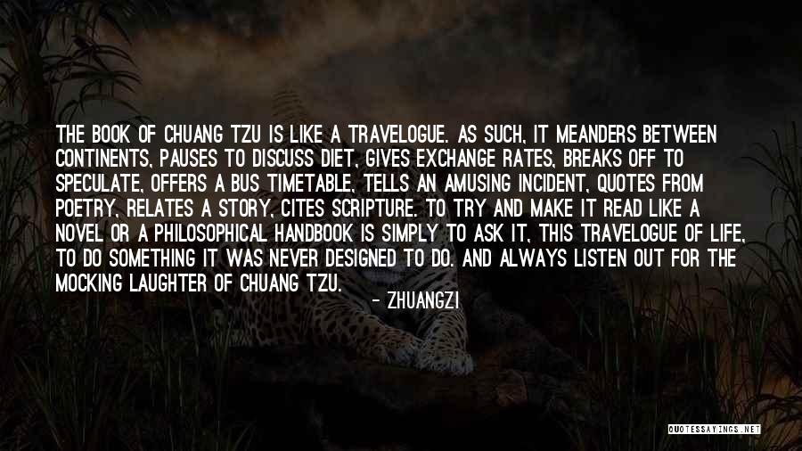 Never Ask For Something Quotes By Zhuangzi