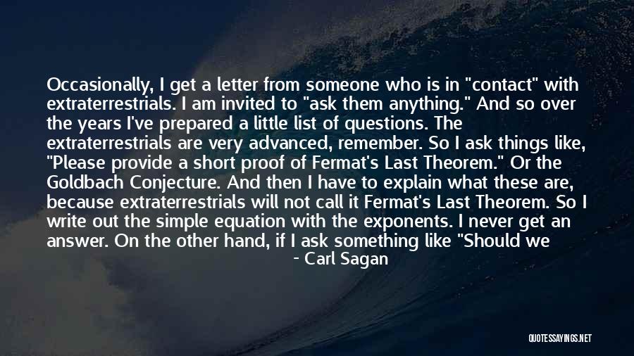 Never Ask What If Quotes By Carl Sagan