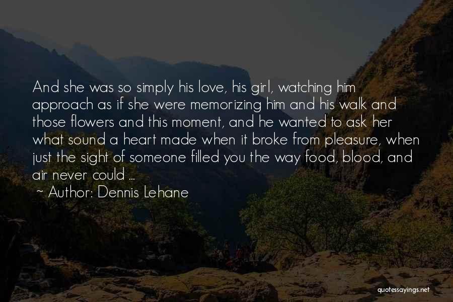 Never Ask What If Quotes By Dennis Lehane