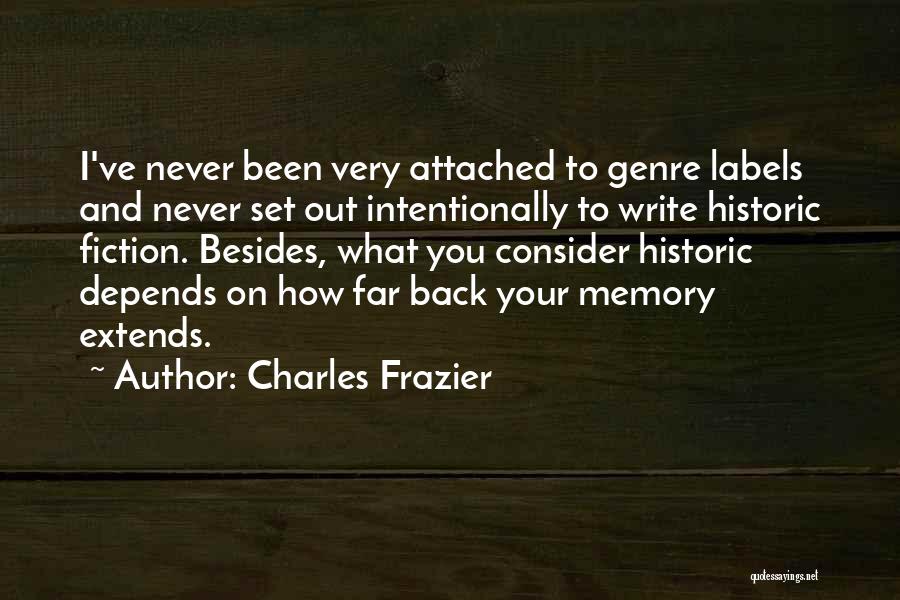 Never Attached Quotes By Charles Frazier