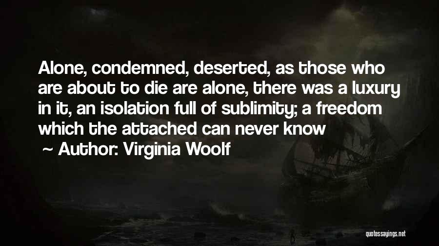 Never Attached Quotes By Virginia Woolf