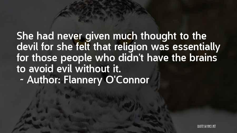 Never Avoid Quotes By Flannery O'Connor