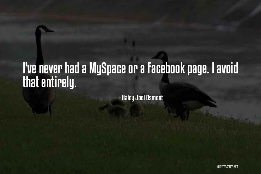Never Avoid Quotes By Haley Joel Osment Never Avoid Quotes By Haley Joel Osment
