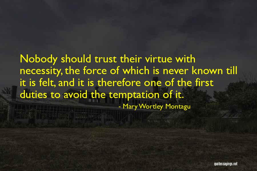 Never Avoid Quotes By Mary Wortley Montagu