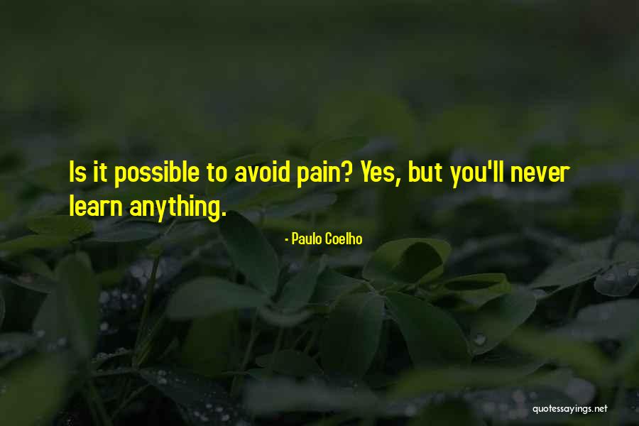 Never Avoid Quotes By Paulo Coelho