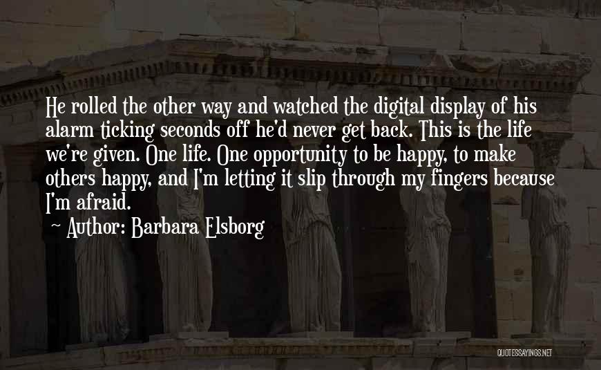 Never Back Off Quotes By Barbara Elsborg