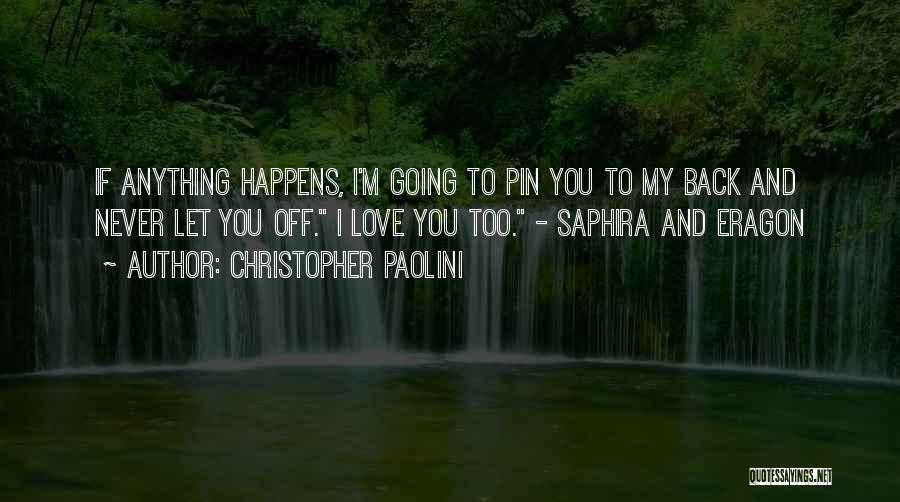 Never Back Off Quotes By Christopher Paolini