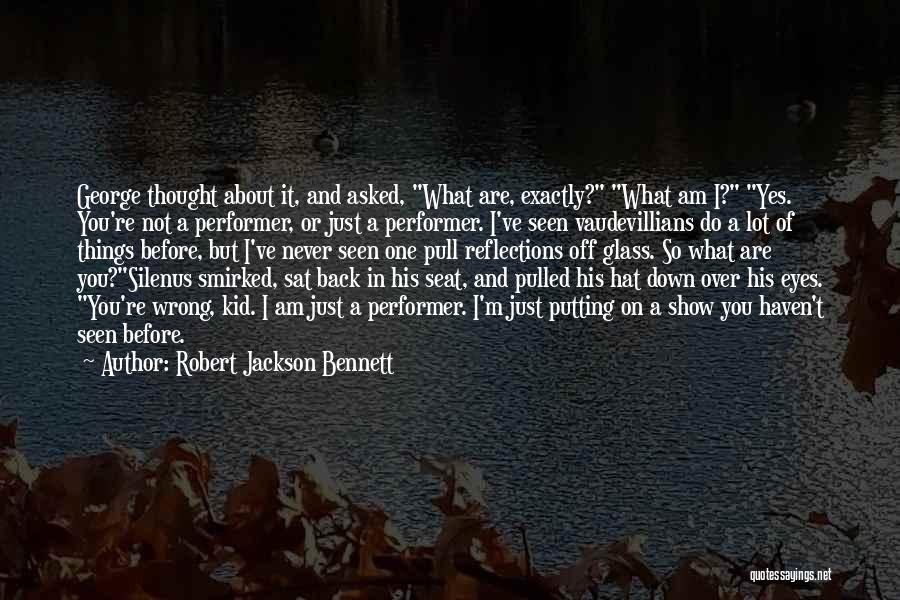 Never Back Off Quotes By Robert Jackson Bennett