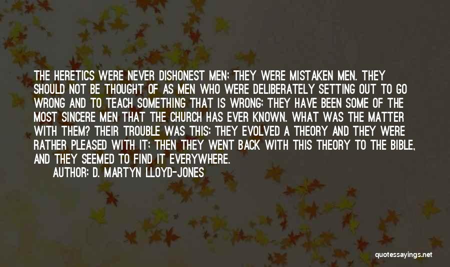 Never Back Out Quotes By D. Martyn Lloyd-Jones