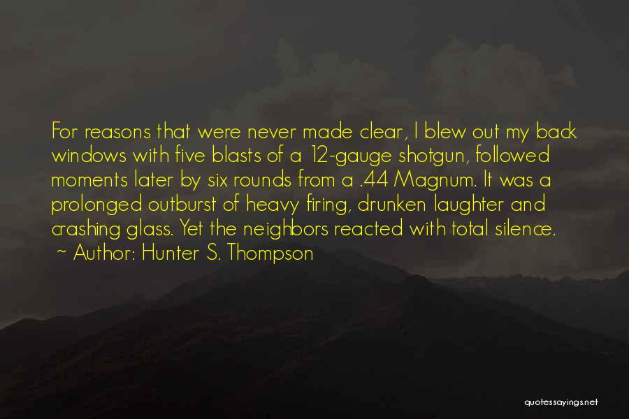 Never Back Out Quotes By Hunter S. Thompson