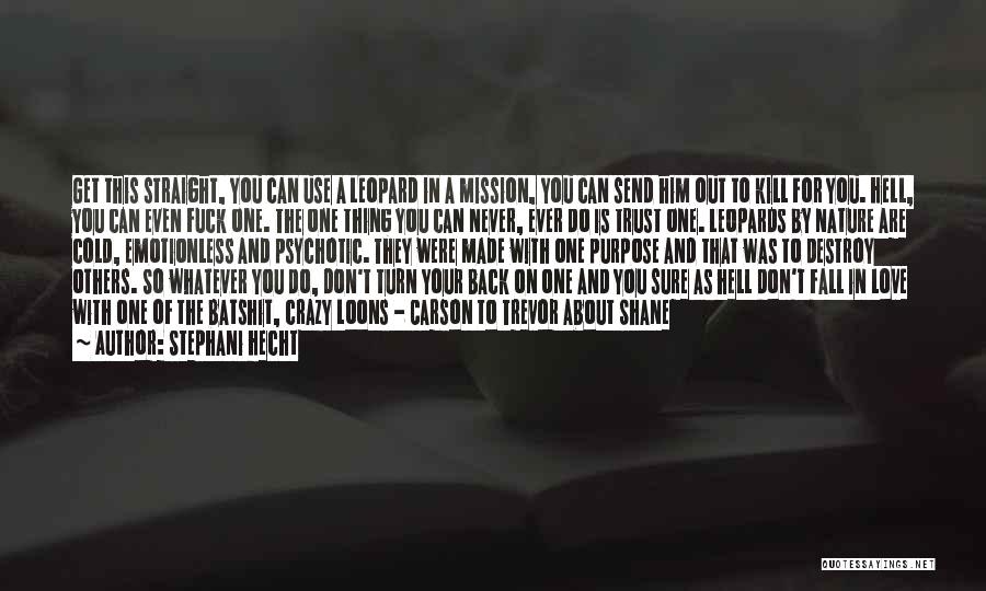 Never Back Out Quotes By Stephani Hecht