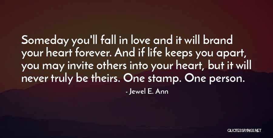 Never Be Apart Quotes By Jewel E. Ann