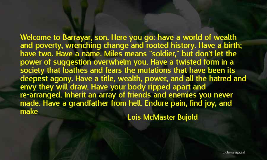 Never Be Apart Quotes By Lois McMaster Bujold