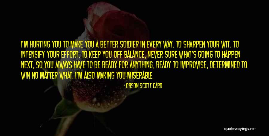 Never Be Cruel Quotes By Orson Scott Card Never Be Cruel Quotes By Orson Scott Card