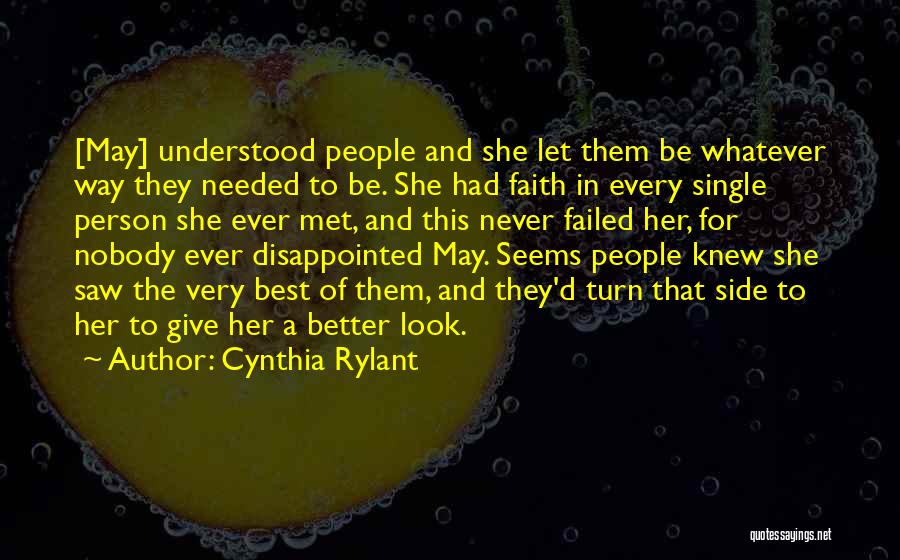 Never Be Disappointed Quotes By Cynthia Rylant
