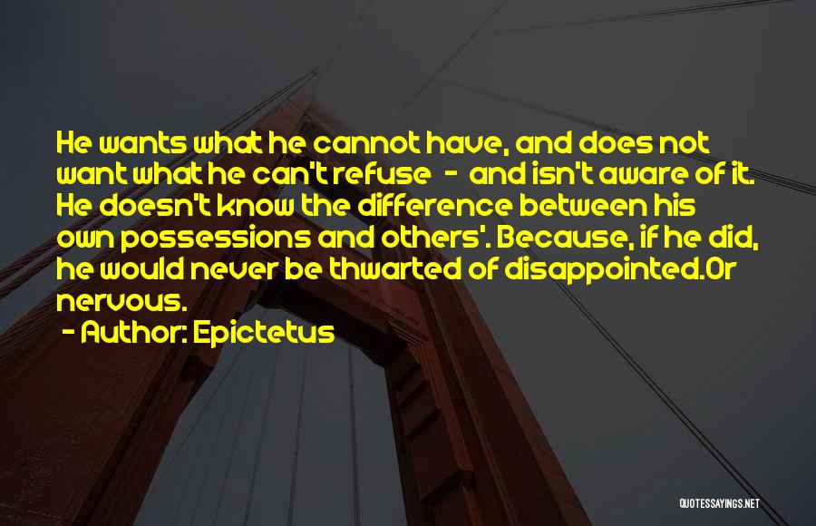 Never Be Disappointed Quotes By Epictetus