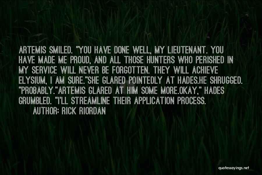 Never Be Forgotten Quotes By Rick Riordan
