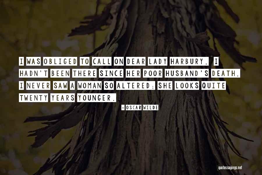 Never Been A Lady Quotes By Oscar Wilde Never Been A Lady Quotes By Oscar Wilde