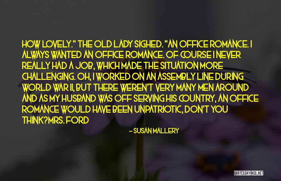 Never Been A Lady Quotes By Susan Mallery Never Been A Lady Quotes By Susan Mallery
