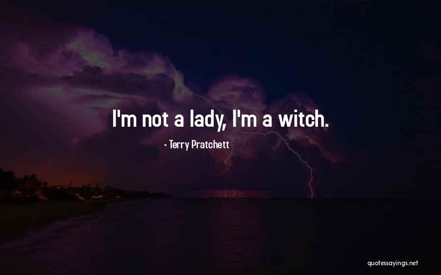 Never Been A Lady Quotes By Terry Pratchett Never Been A Lady Quotes By Terry Pratchett