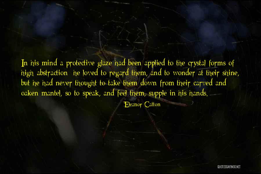 Never Been Loved Quotes By Eleanor Catton Never Been Loved Quotes By Eleanor Catton