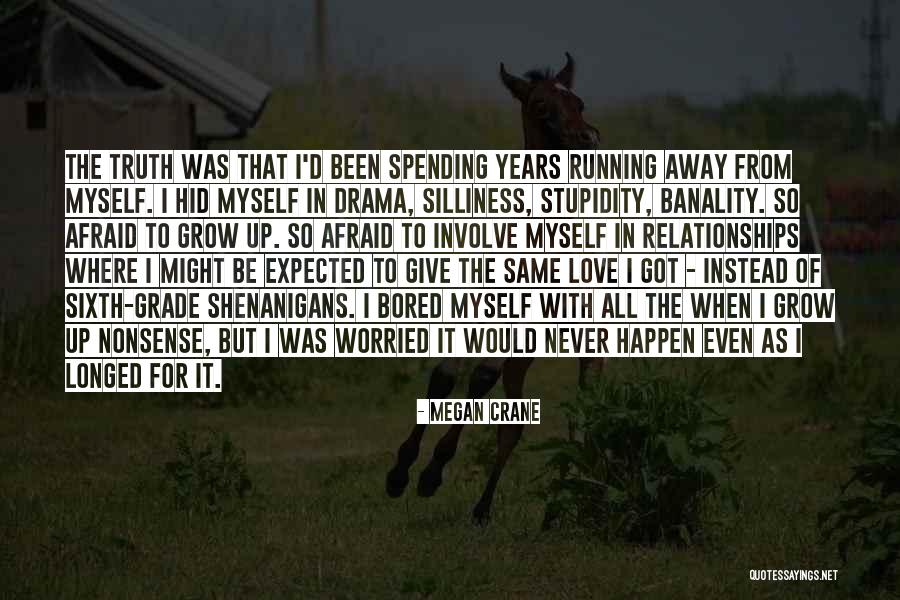 Never Been So In Love Quotes By Megan Crane Never Been So In Love Quotes By Megan Crane