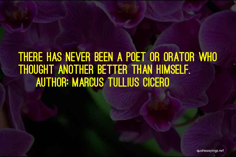 Never Been There Quotes By Marcus Tullius Cicero