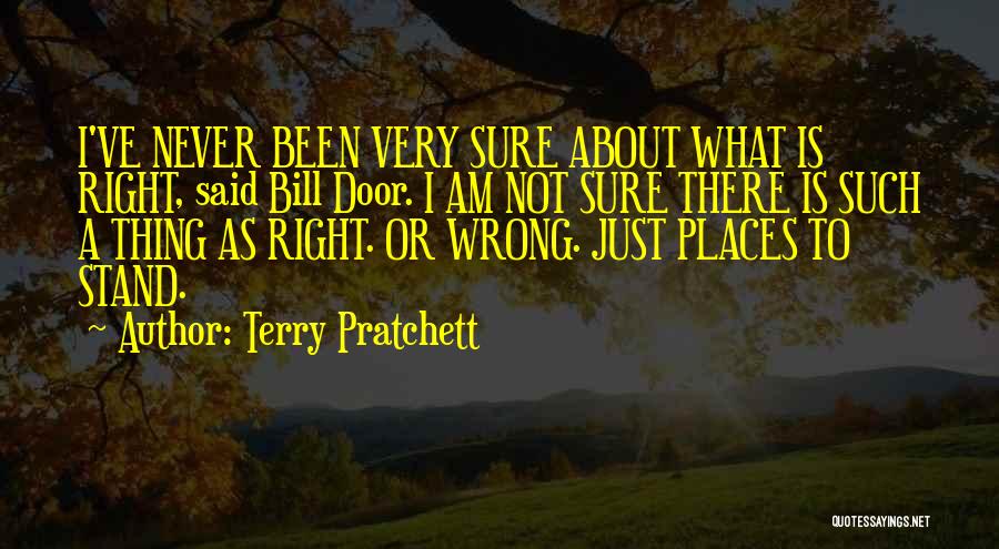 Never Been There Quotes By Terry Pratchett