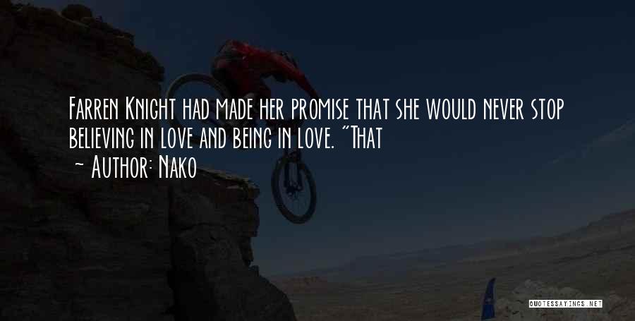 Never Being In Love Quotes By Nako