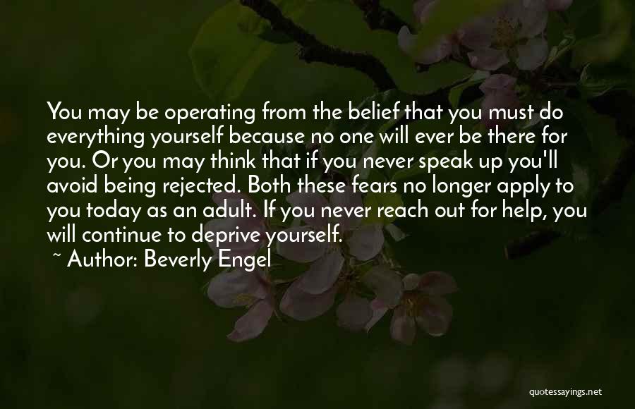 Never Being There Quotes By Beverly Engel