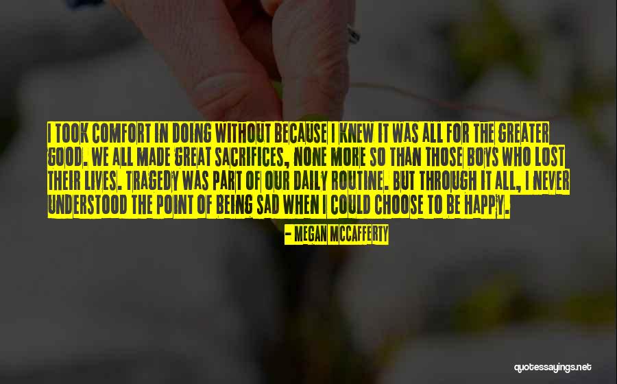 Never Being Understood Quotes By Megan McCafferty Never Being Understood Quotes By Megan McCafferty