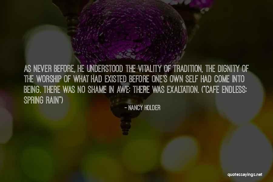 Never Being Understood Quotes By Nancy Holder Never Being Understood Quotes By Nancy Holder