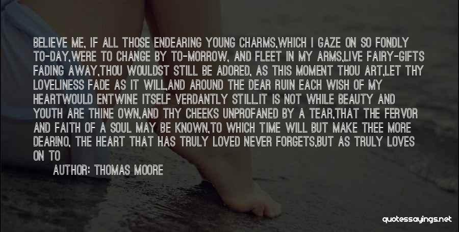 Never Believe In Love Quotes By Thomas Moore