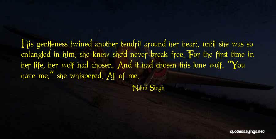 Never Break Her Heart Quotes By Nalini Singh